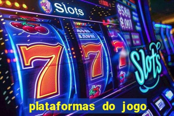 plataformas do jogo do tigre